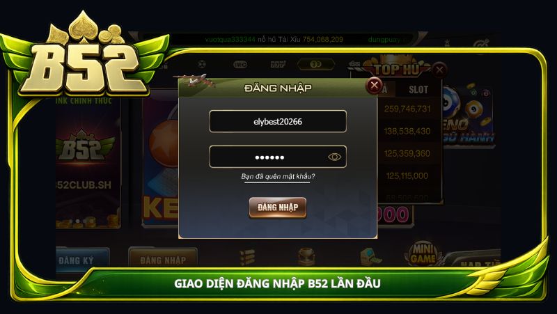 giao diện Đăng nhập B52 lần đầu