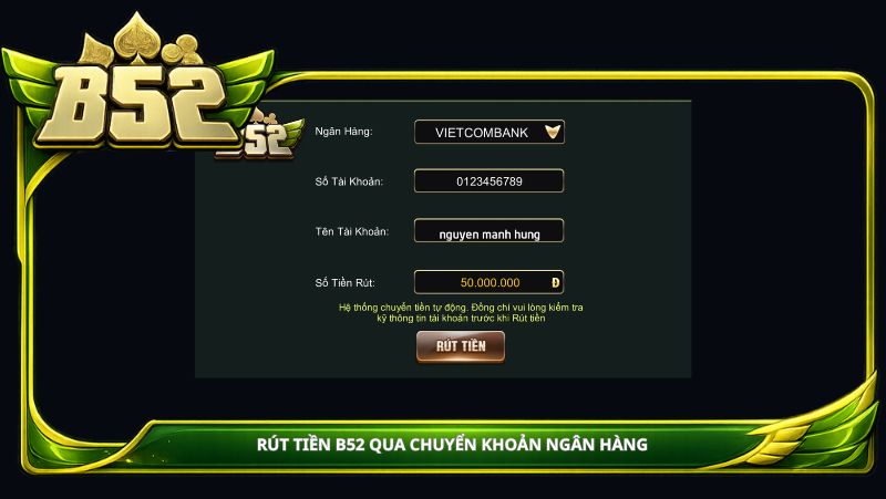 Rút tiền B52 qua chuyển khoản ngân hàng