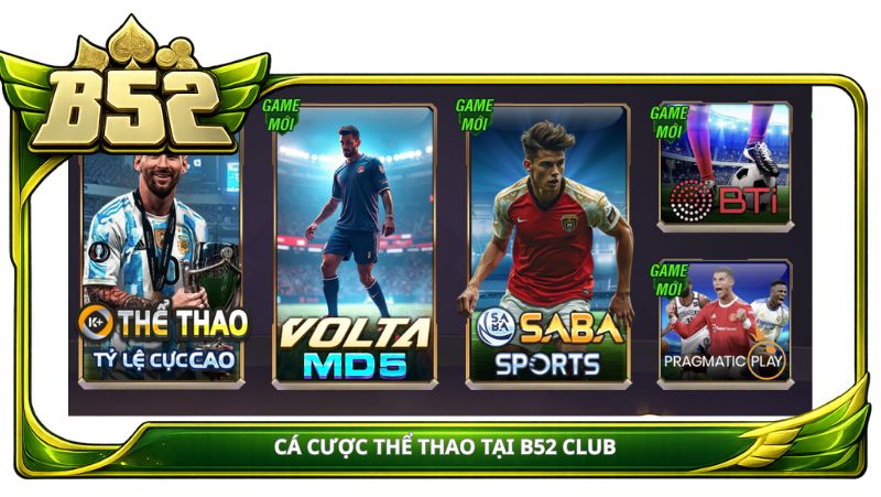 Cá cược thể thao tại B52 club