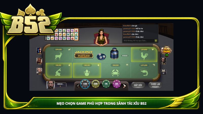 Mẹo chọn game phù hợp trong sảnh Tài Xỉu B52