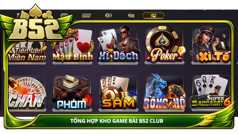 Tổng hợp kho game bài B52club